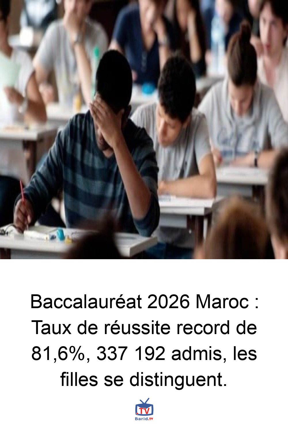 Baccalauréat 2026 Maroc : Taux de réussite record de 81,6%, 337 192 admis, les filles se distinguent. 4 Pinterest Hidden
