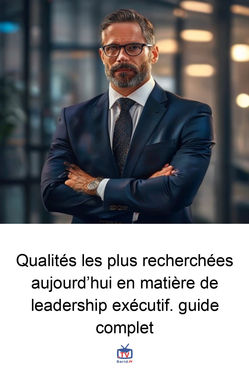 Qualités les plus recherchées aujourd’hui en matière de leadership exécutif. guide complet 4 Pinterest Hidden