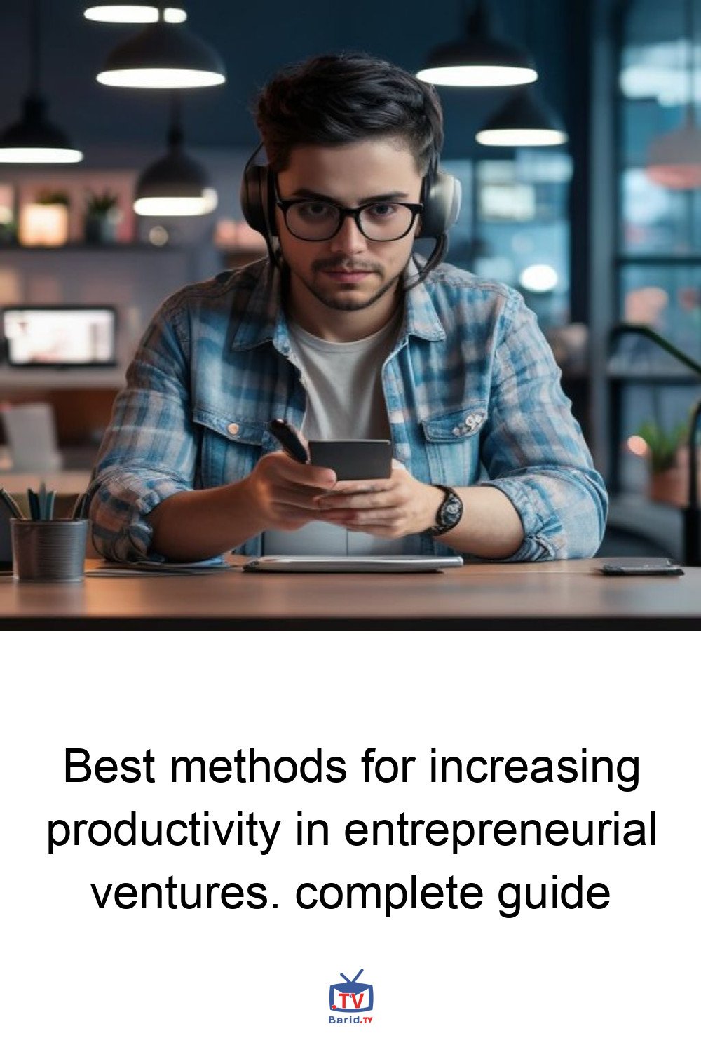 Best methods for increasing productivity in entrepreneurial ventures. complete guide 4 Pinterest Hidden