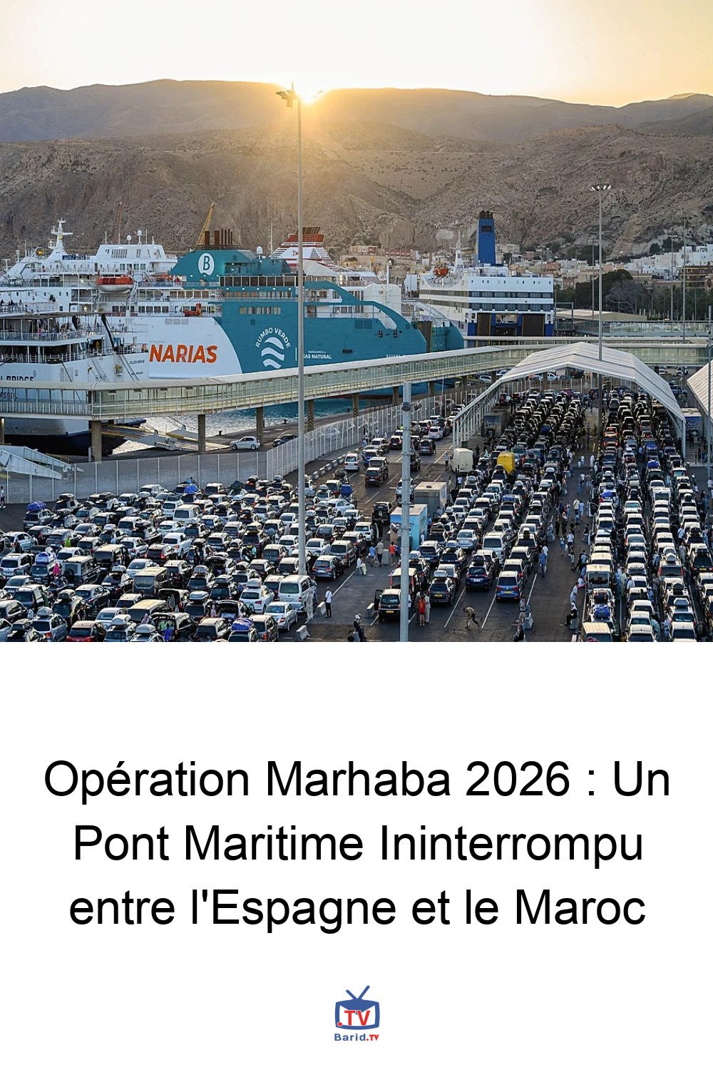 Opération Marhaba 2026 : Un Pont Maritime Ininterrompu entre l'Espagne et le Maroc 4 Pinterest Hidden
