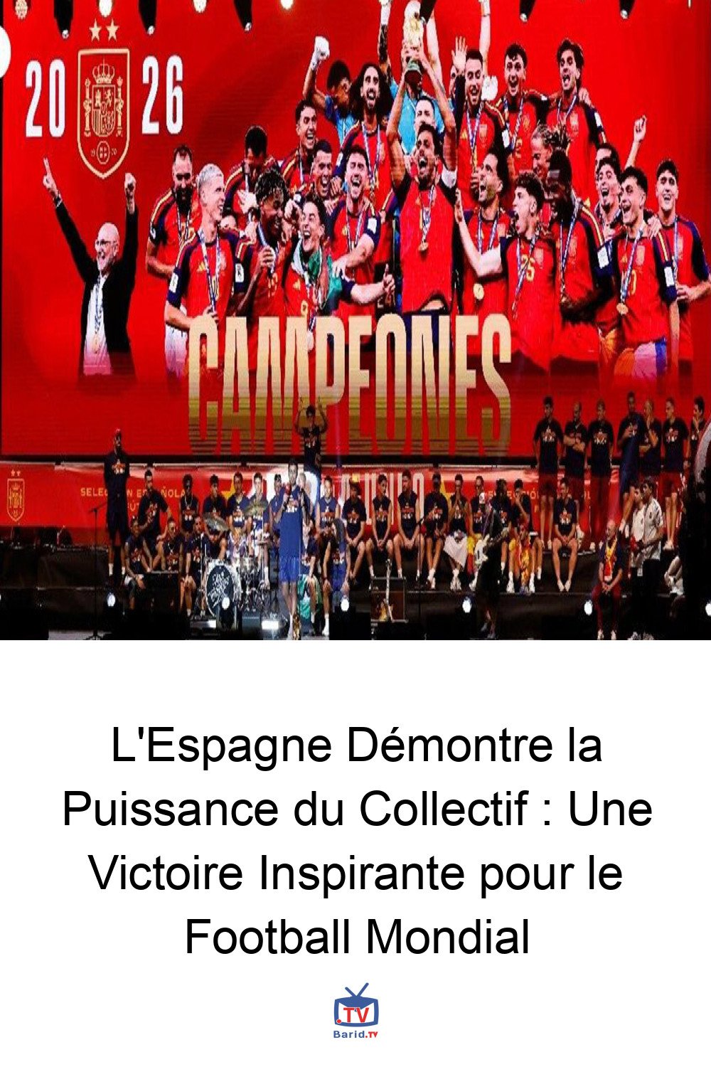 L'Espagne Démontre la Puissance du Collectif : Une Victoire Inspirante pour le Football Mondial 4 Pinterest Hidden