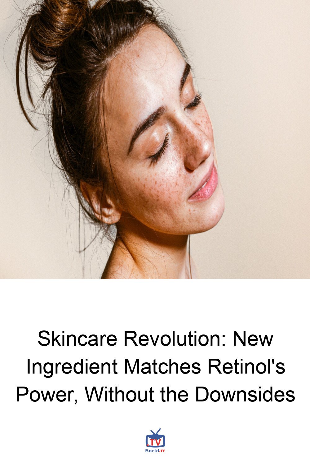 Skincare Revolution: New Ingredient Matches Retinol's Power, Without the Downsides 4 Pinterest Hidden