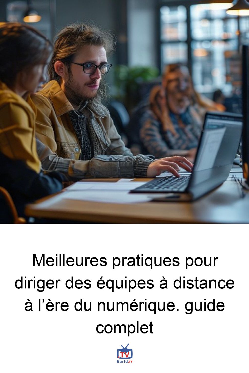 Meilleures pratiques pour diriger des équipes à distance à l’ère du numérique. guide complet 4 Pinterest Hidden