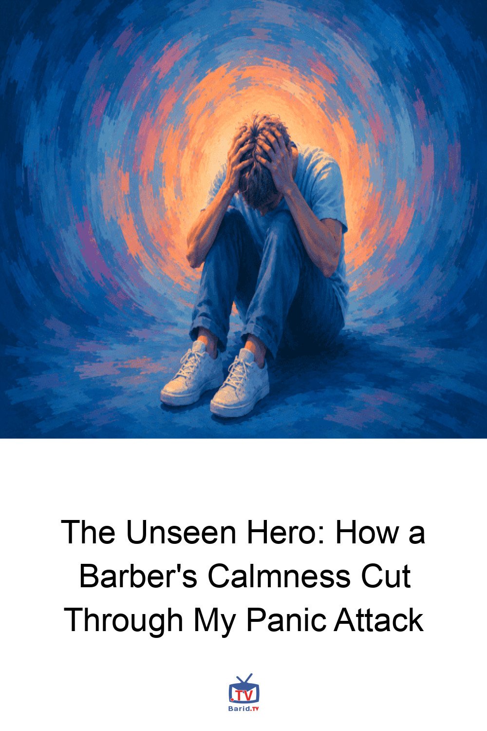The Unseen Hero: How a Barber's Calmness Cut Through My Panic Attack 4 Pinterest Hidden