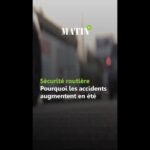 Sécurité routière : Pourquoi les