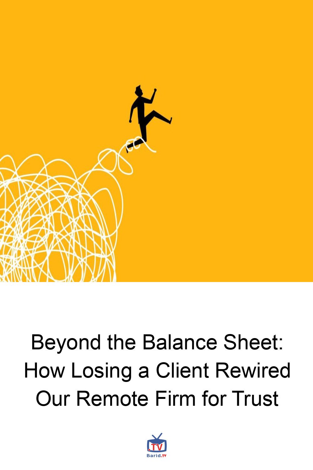 Beyond the Balance Sheet: How Losing a Client Rewired Our Remote Firm for Trust 4 Pinterest Hidden