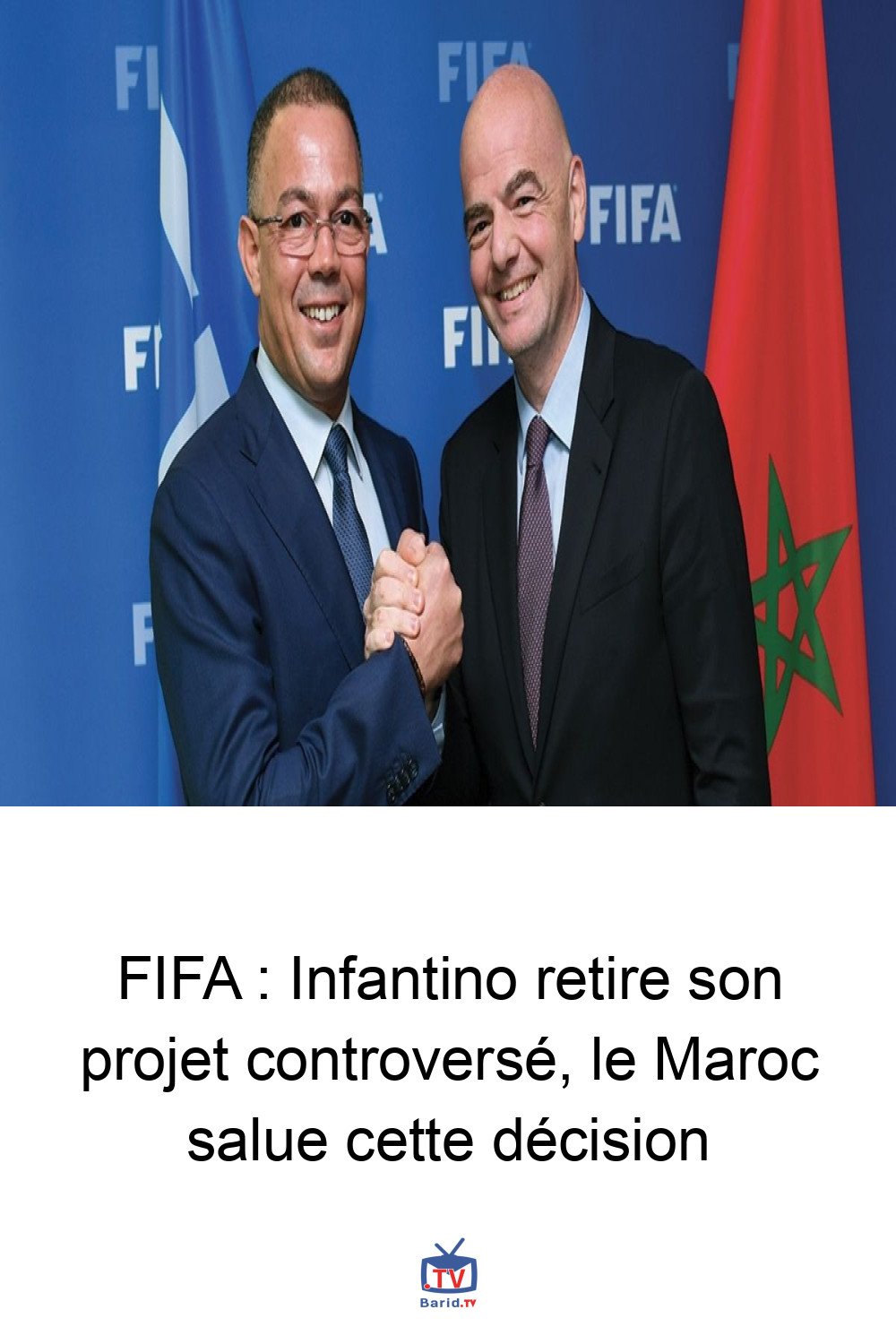 FIFA : Infantino retire son projet controversé, le Maroc salue cette décision 4 Pinterest Hidden