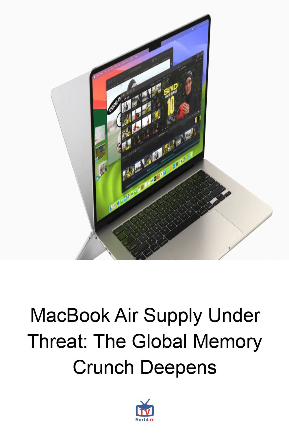 MacBook Air Supply Under Threat: The Global Memory Crunch Deepens 4 Pinterest Hidden