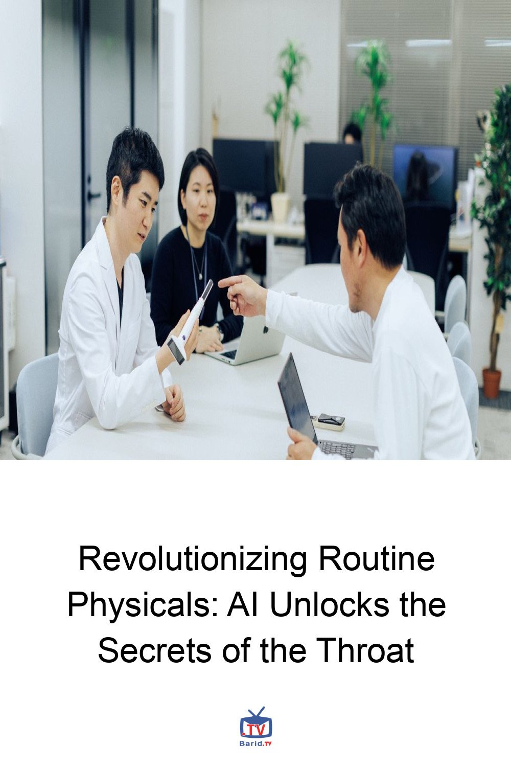 Revolutionizing Routine Physicals: AI Unlocks the Secrets of the Throat 4 Pinterest Hidden