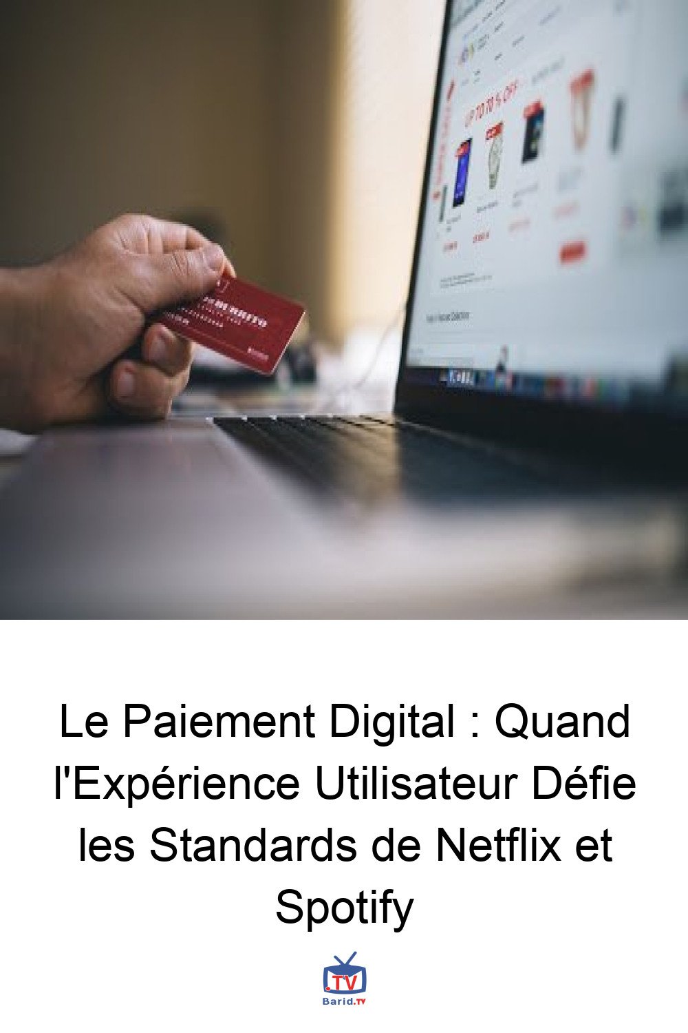 Le Paiement Digital : Quand l'Expérience Utilisateur Défie les Standards de Netflix et Spotify 4 Pinterest Hidden