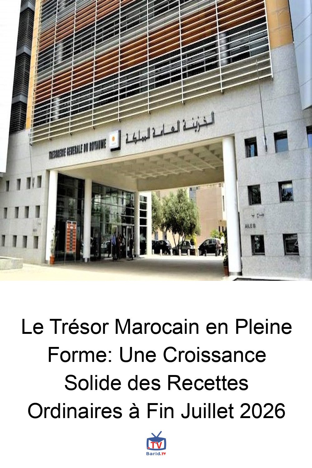 Le Trésor Marocain en Pleine Forme: Une Croissance Solide des Recettes Ordinaires à Fin Juillet 2026 4 Pinterest Hidden