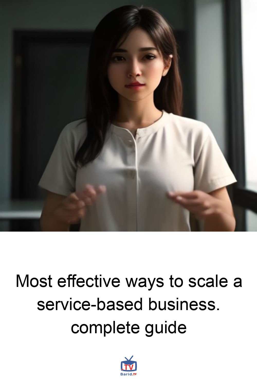 Most effective ways to scale a service-based business. complete guide 4 Pinterest Hidden