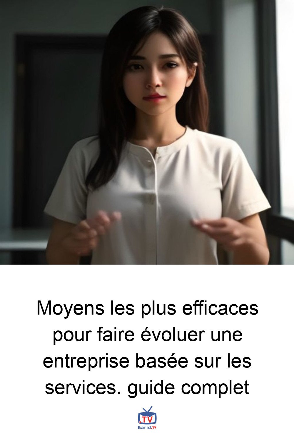 Moyens les plus efficaces pour faire évoluer une entreprise basée sur les services. guide complet 4 Pinterest Hidden