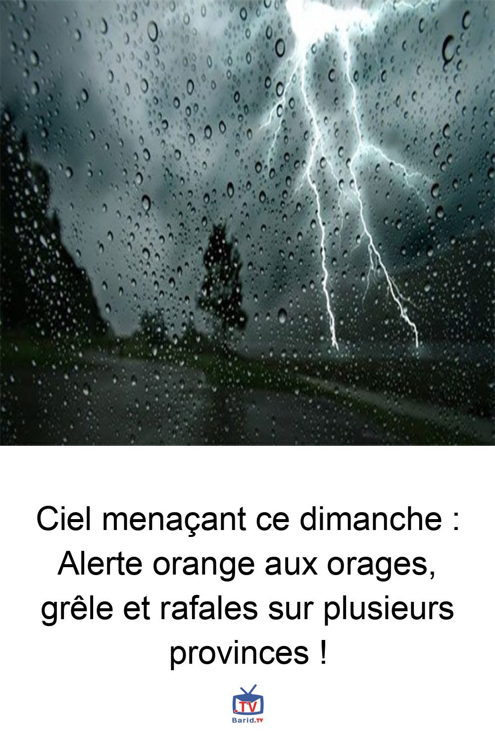 Ciel menaçant ce dimanche : Alerte orange aux orages, grêle et rafales sur plusieurs provinces ! 4 Pinterest Hidden