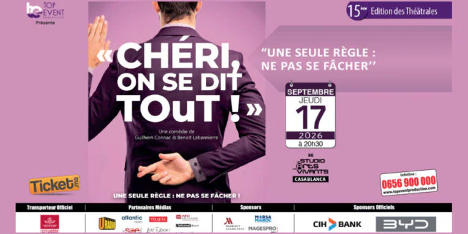 Casablanca : "Chéri on se dit tout !", la comédie qui lève le voile sur les secrets du couple 6 Casablanca : "Chéri on se