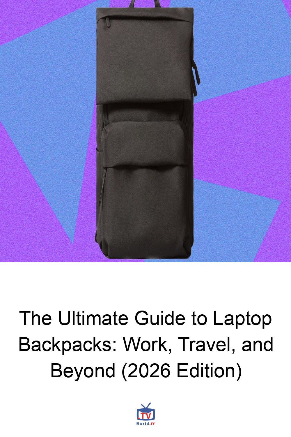 The Ultimate Guide to Laptop Backpacks: Work, Travel, and Beyond (2026 Edition) 4 Pinterest Hidden