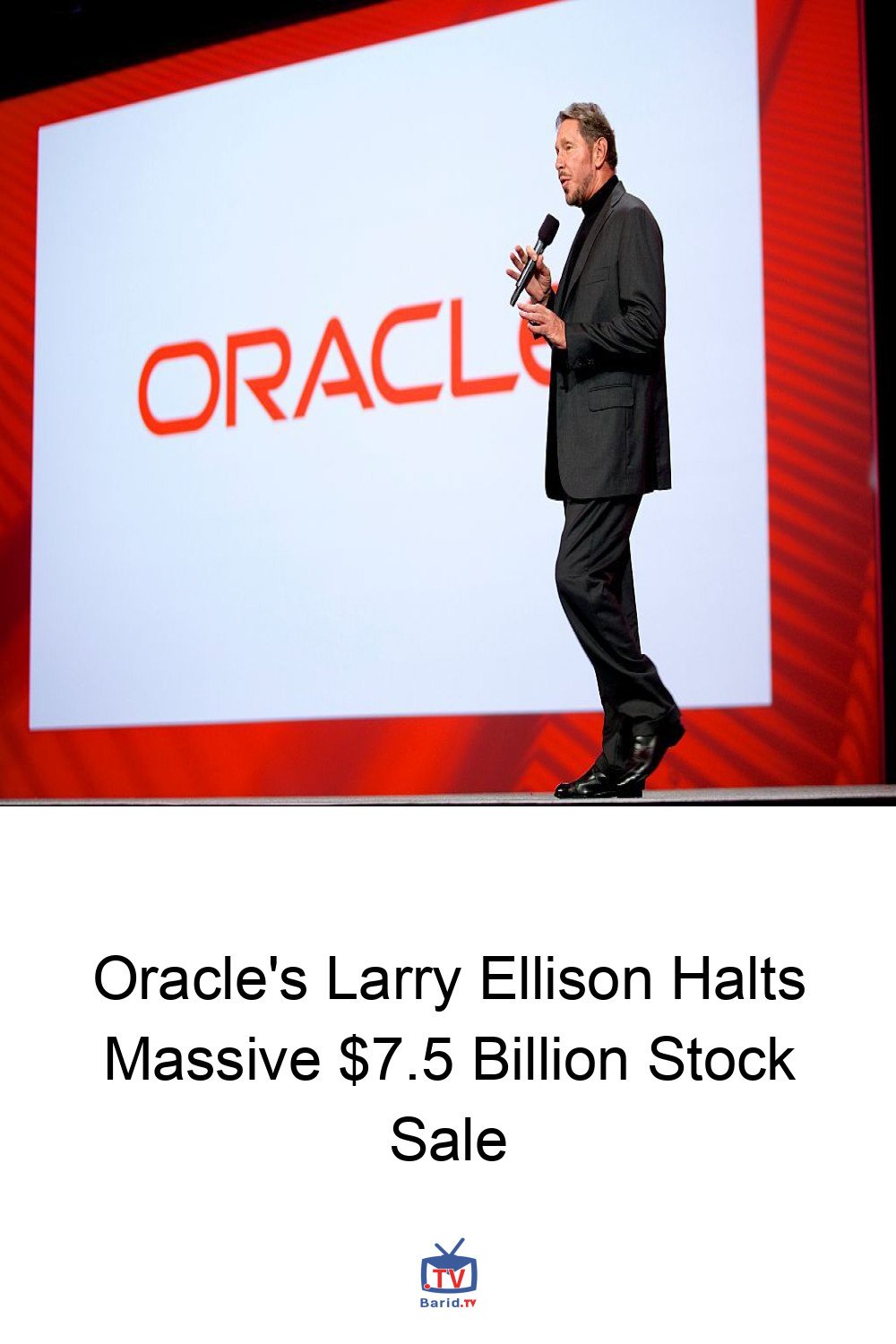 Oracle's Larry Ellison Halts Massive $7.5 Billion Stock Sale 4 Pinterest Hidden