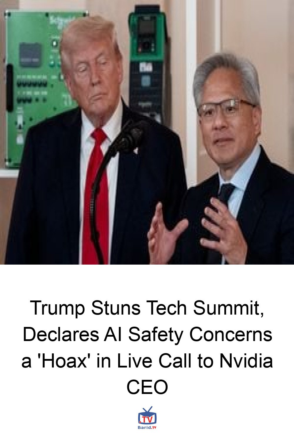 Trump Stuns Tech Summit, Declares AI Safety Concerns a 'Hoax' in Live Call to Nvidia CEO 4 Pinterest Hidden