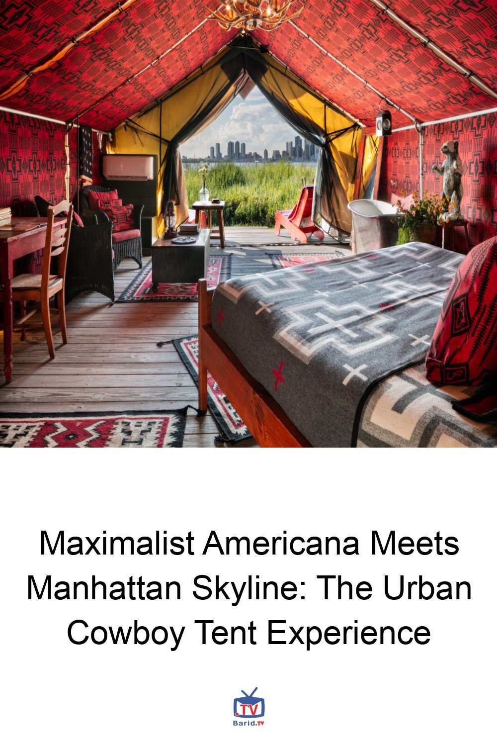 Maximalist Americana Meets Manhattan Skyline: The Urban Cowboy Tent Experience 4 Pinterest Hidden