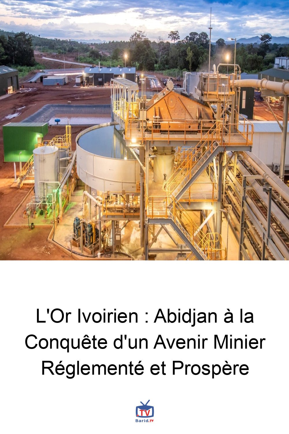 L'Or Ivoirien : Abidjan à la Conquête d'un Avenir Minier Réglementé et Prospère 4 Pinterest Hidden
