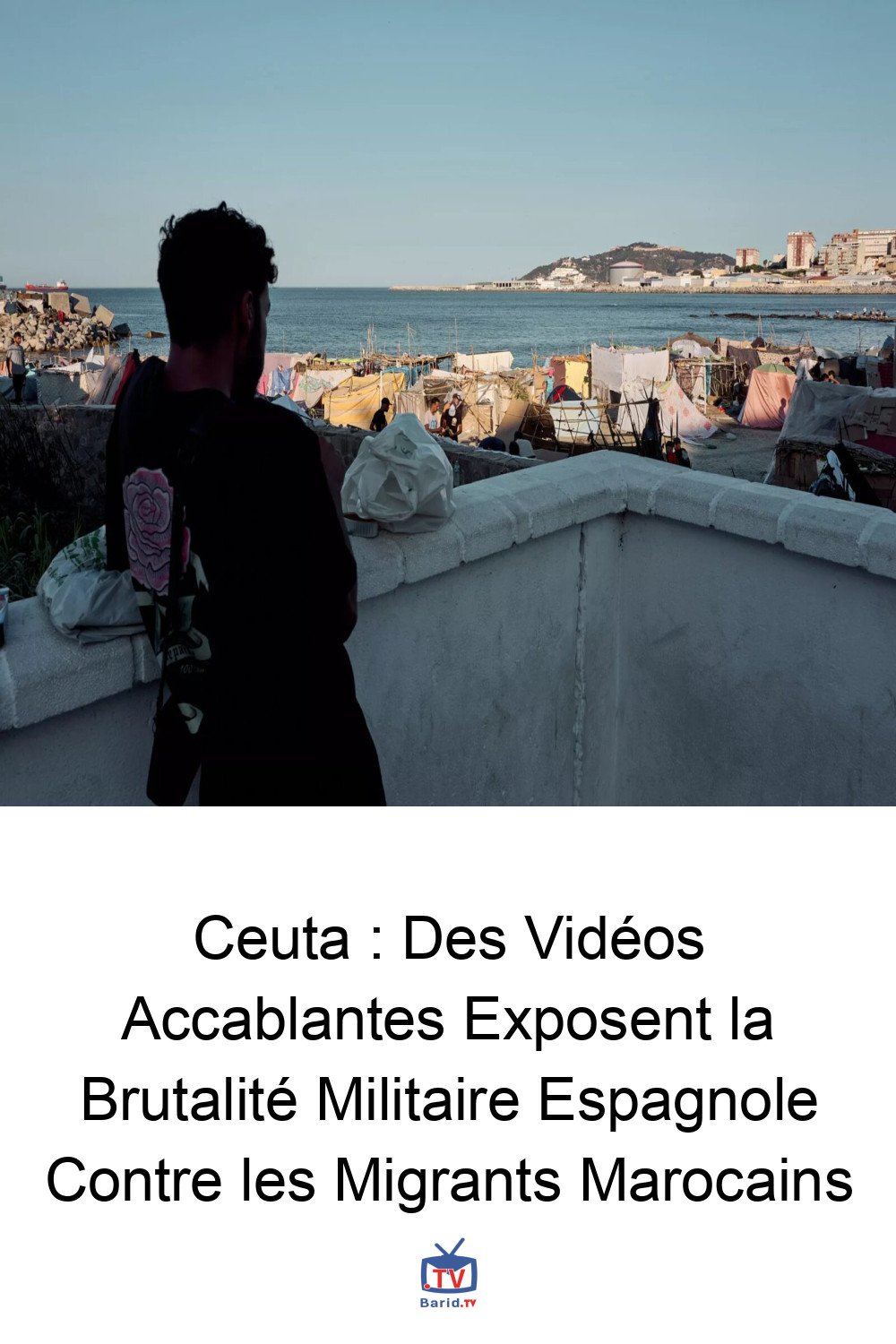 Ceuta : Des Vidéos Accablantes Exposent la Brutalité Militaire Espagnole Contre les Migrants Marocains 4 Pinterest Hidden