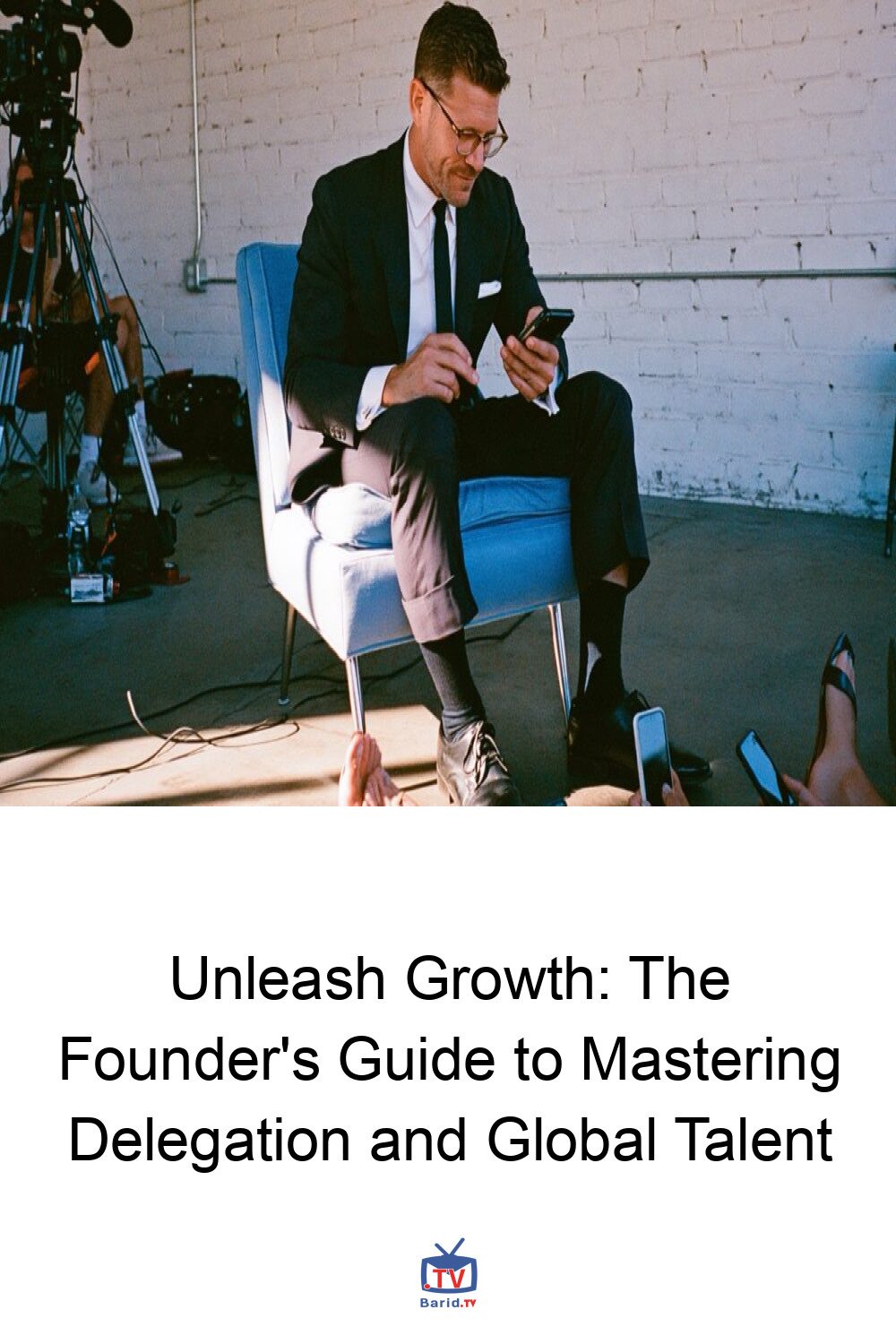 Unleash Growth: The Founder's Guide to Mastering Delegation and Global Talent 4 Pinterest Hidden