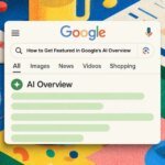 AI Overviews oblige les marques à repenser leurs sites au-delà du simple clic 3 AI Overviews oblige les marques