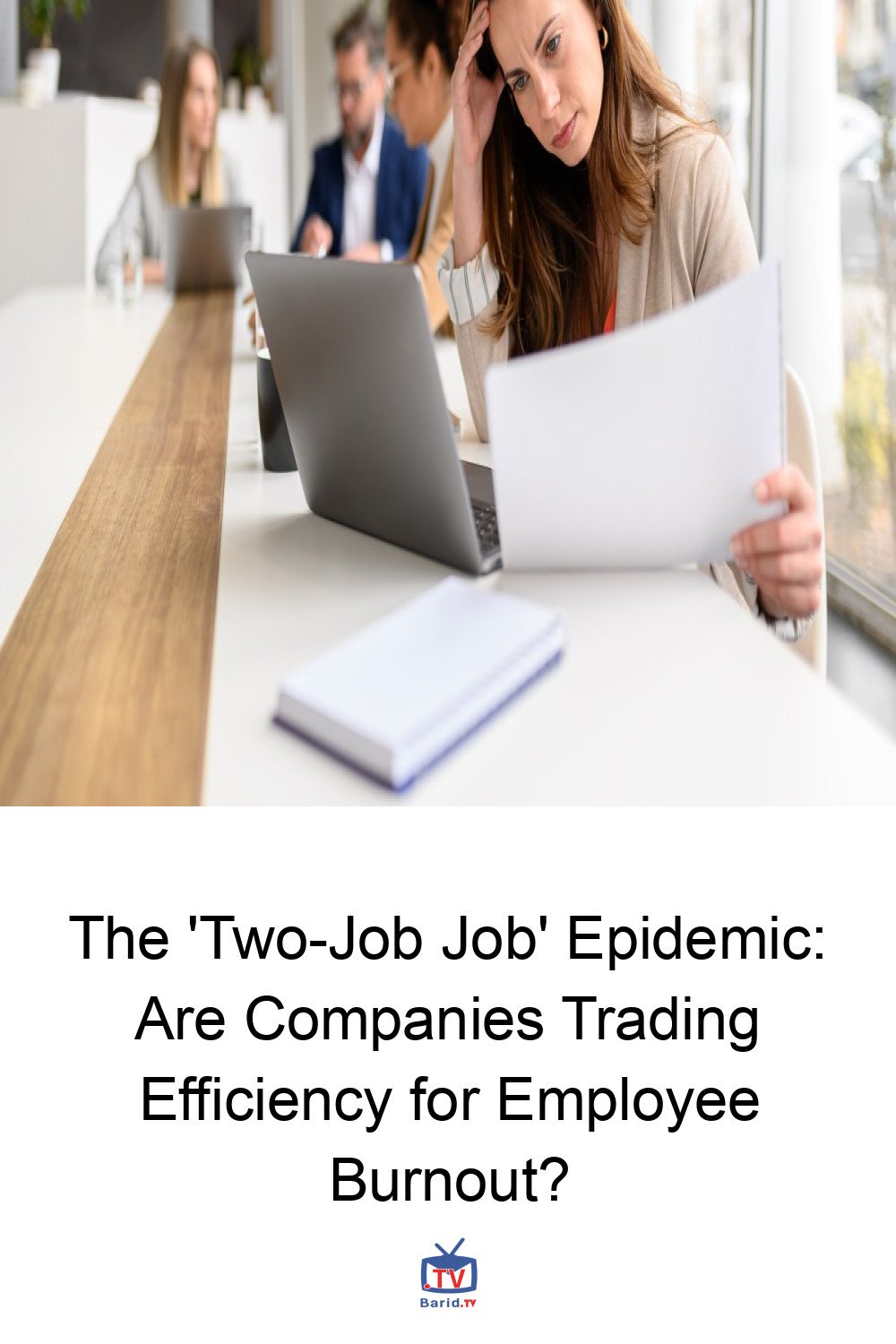 The 'Two-Job Job' Epidemic: Are Companies Trading Efficiency for Employee Burnout? 4 Pinterest Hidden