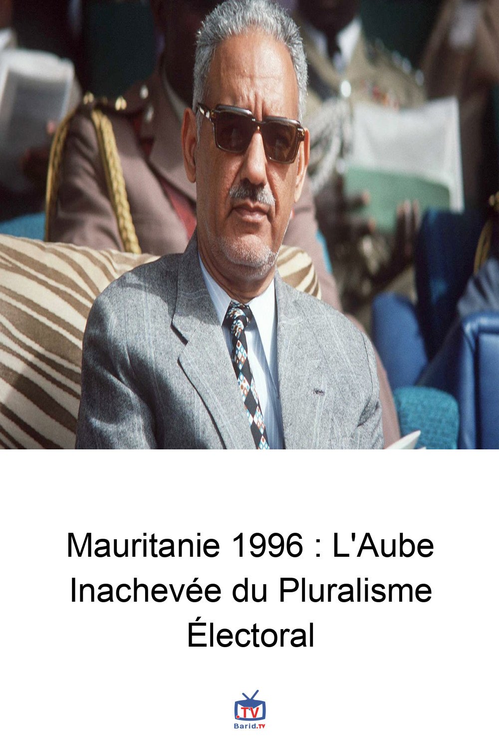 Mauritanie 1996 : L'Aube Inachevée du Pluralisme Électoral 4 Pinterest Hidden