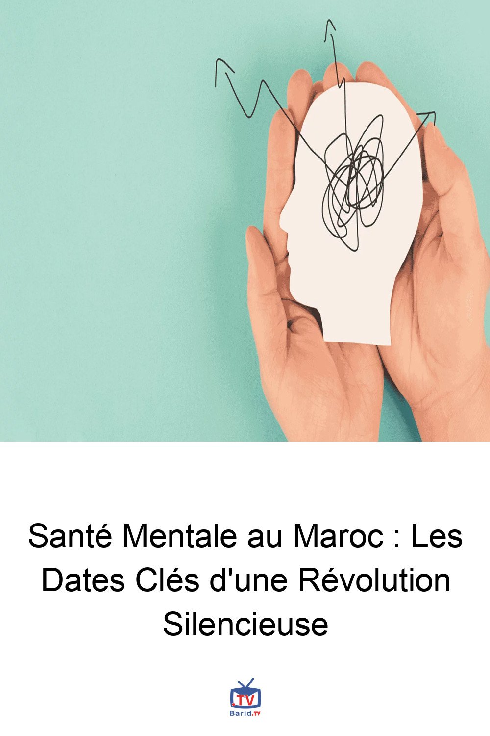 Santé Mentale au Maroc : Les Dates Clés d'une Révolution Silencieuse 4 Pinterest Hidden