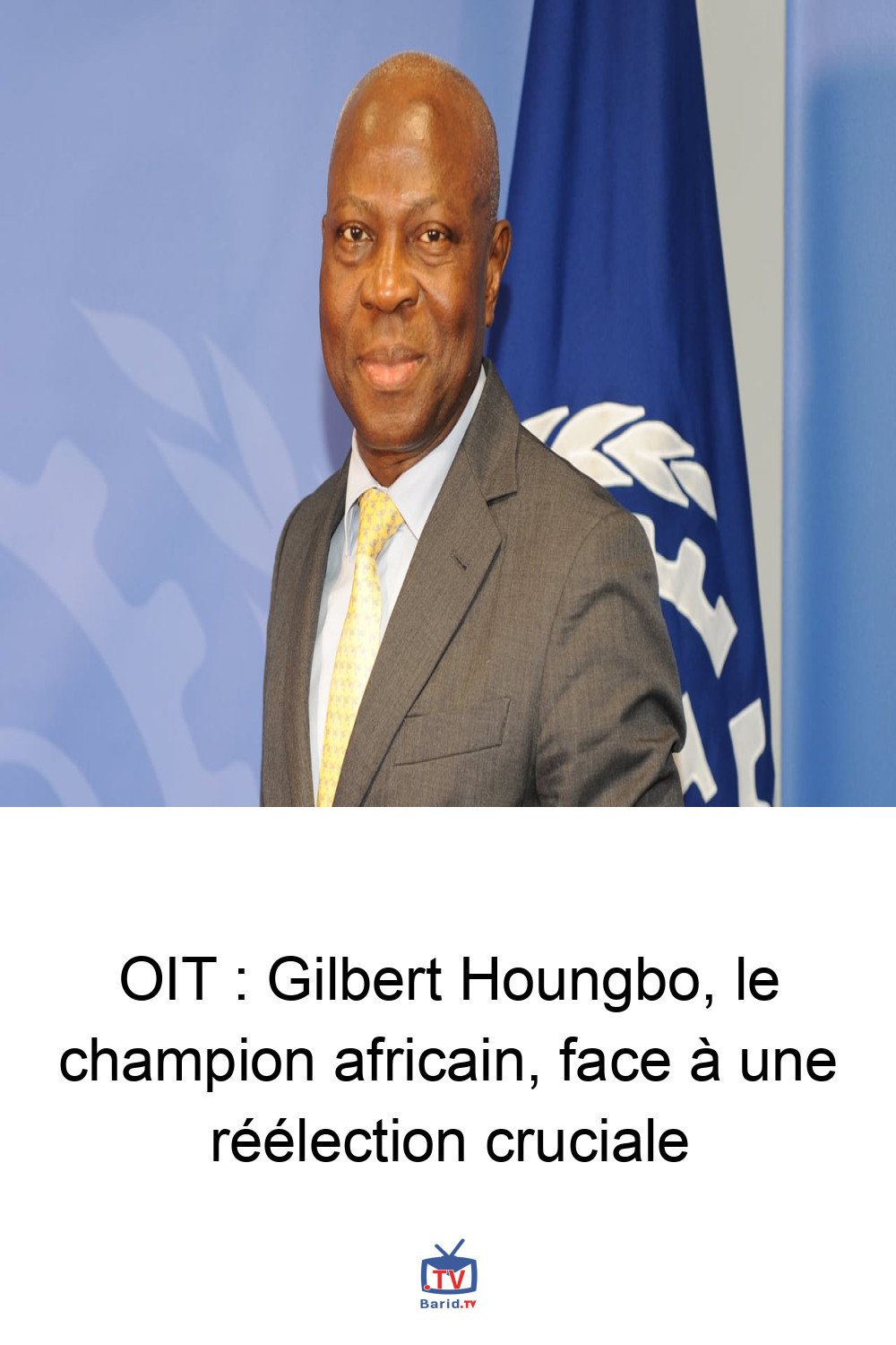 OIT : Gilbert Houngbo, le champion africain, face à une réélection cruciale 4 Pinterest Hidden