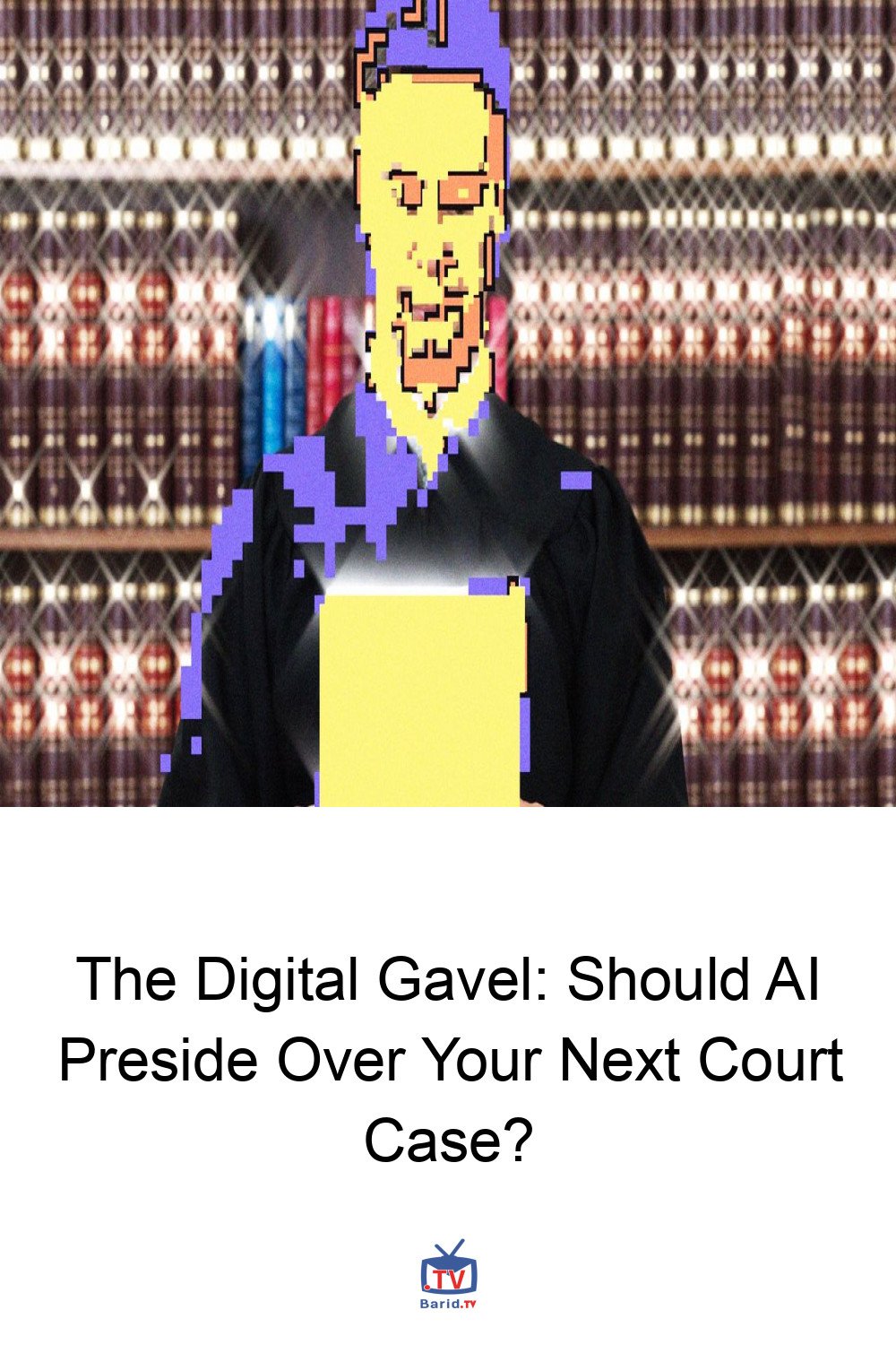 The Digital Gavel: Should AI Preside Over Your Next Court Case? 4 Pinterest Hidden