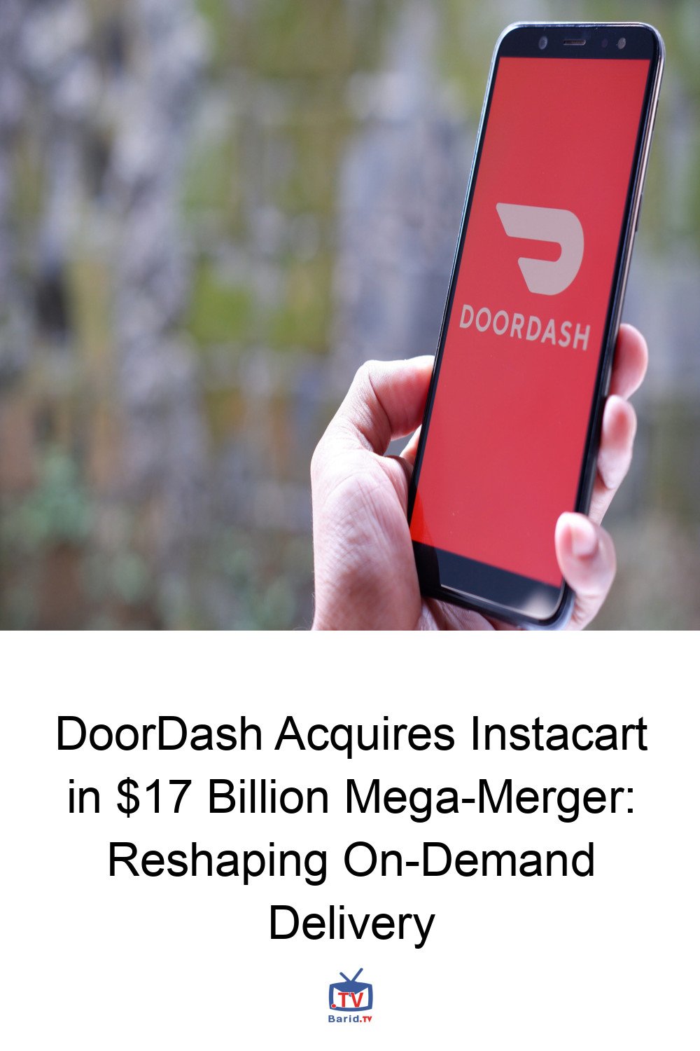 DoorDash Acquires Instacart in $17 Billion Mega-Merger: Reshaping On-Demand Delivery 4 Pinterest Hidden