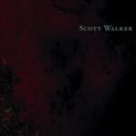 Album cover for Scott Walker's 'The Drift' featuring abstract imagery